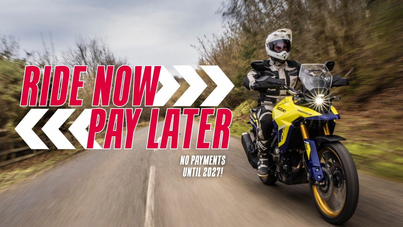 Suzuki Motorcycles: Ride Now. Pay Later.